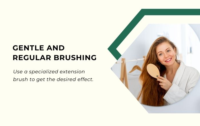Gentle and regular brushing to get the desired effect Gentle and regular brushing to get the desired effect