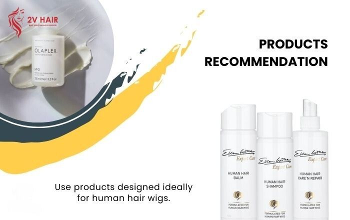 It's crucial to use products designed ide­ally for human hair wigs