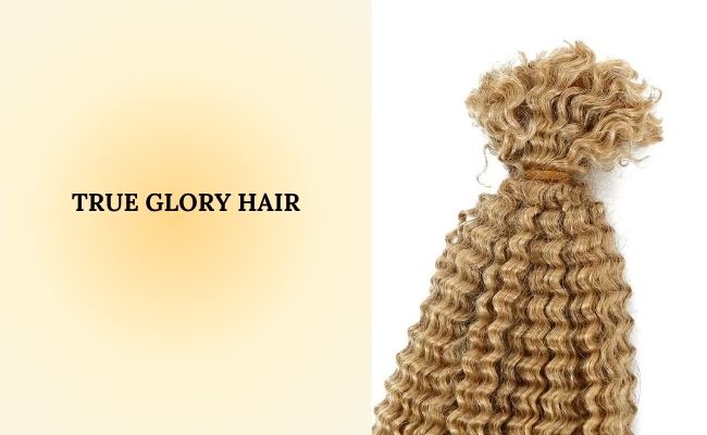 True Glory Hair